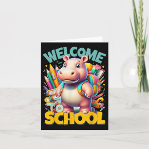 Willkommen Zurück in die Schule Happy Hippopotamus Karte