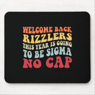 Willkommen zurück Rizzlers, dieses Jahr wird Sig s Mousepad