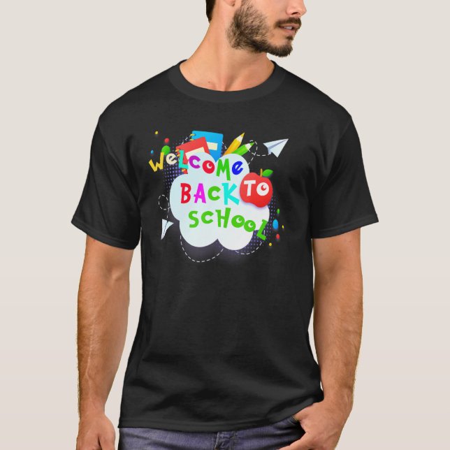 Willkommen zurück zu den Lehrern in der Schule 1 T-Shirt (Vorderseite)