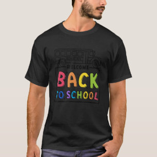 Willkommen zurück zu den Schülerinnen der Busschul T-Shirt