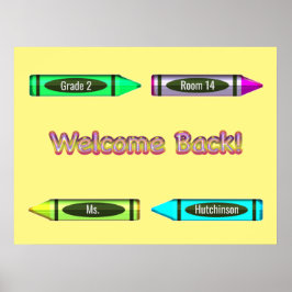 Willkommen zurück zum Design des Custom Crayon Sch Poster