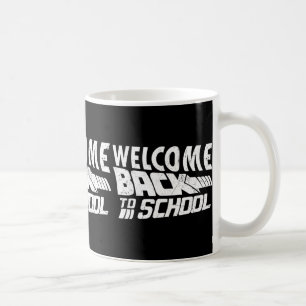 Willkommen zurück zum ersten Schultag Kaffeetasse