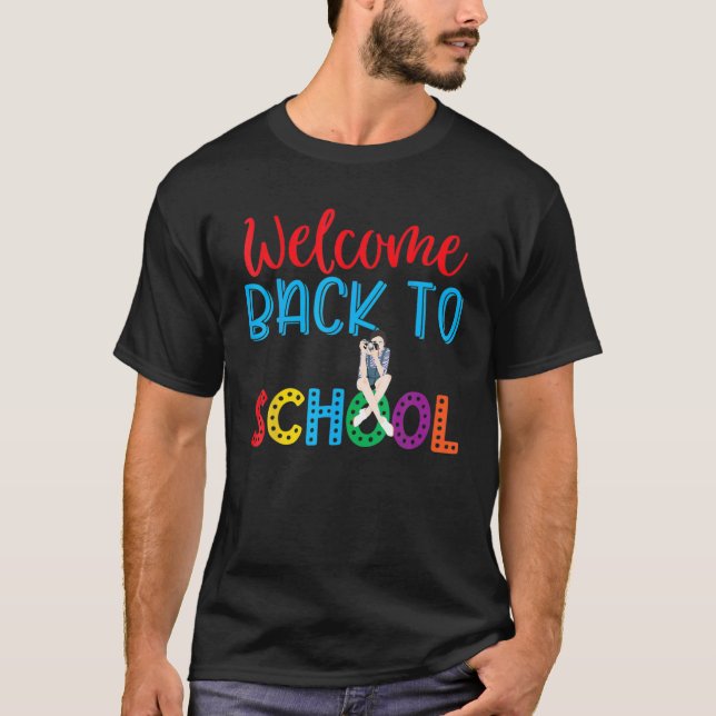 Willkommen zurück zum Geschenk des Liebe-Lehrers d T-Shirt (Vorderseite)