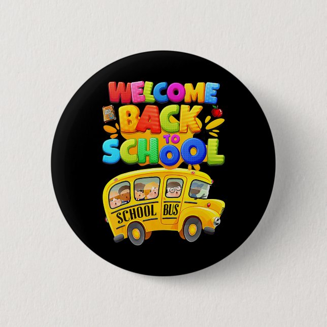 Willkommen zurück zum Schulbusfahrer Mens Boy Button (Vorderseite)