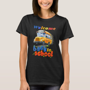 Willkommen zurück zum Schulbusfahrermädchen T-Shirt
