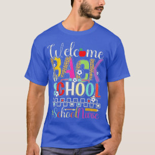Willkommen zurück zur Krankenschwester am ersten S T-Shirt