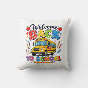 Willkommen zurück zur Schulbusfahrer-T-Shirts Erst Kissen