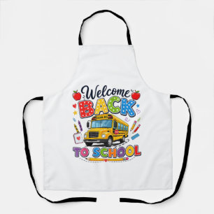 Willkommen zurück zur Schulbusfahrer-T-Shirts Erst Schürze