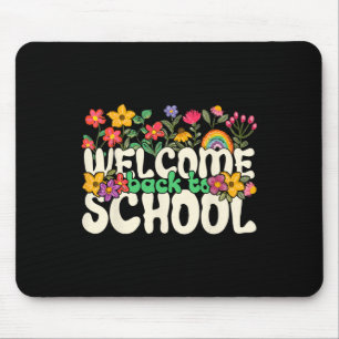 Willkommen zurück zur Schule Bunte Blumen Lehrer S Mousepad