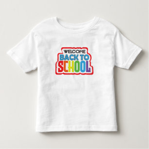 Willkommen zurück zur Schule Kleinkind T-shirt