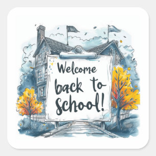 Willkommen zurück zur Schule! Quadratischer Aufkleber