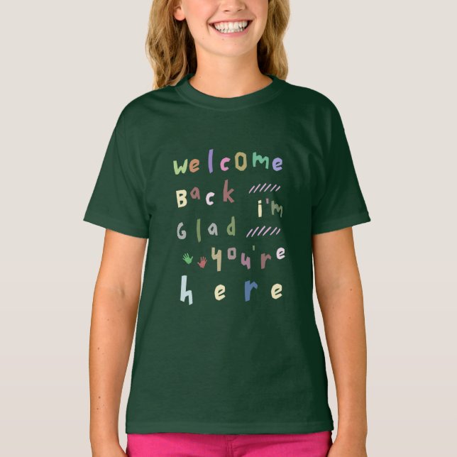 Willkommen zurück zur Schule T-Shirt (Vorderseite)