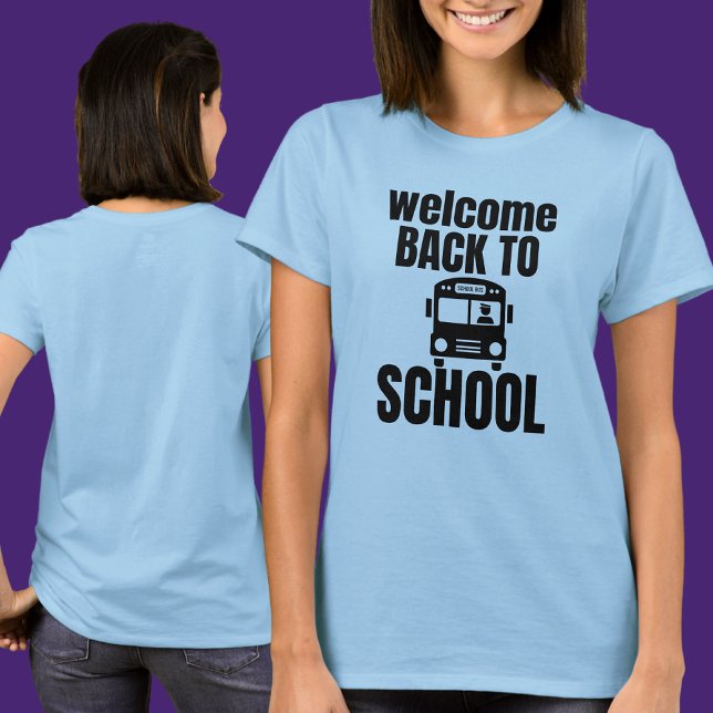 Willkommen zurück zur Schule T-Shirt (Von Creator hochgeladen)