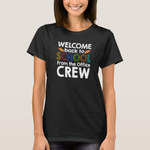Willkommen zurück zur Schule von den Mitarbeitern T-Shirt