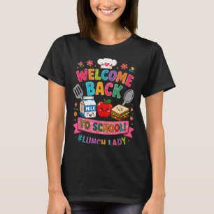 Willkommen zurück zur Schullunch-Lady lustiges Des T-Shirt