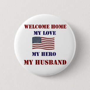 Willkommene Zuhause-Flagge Button