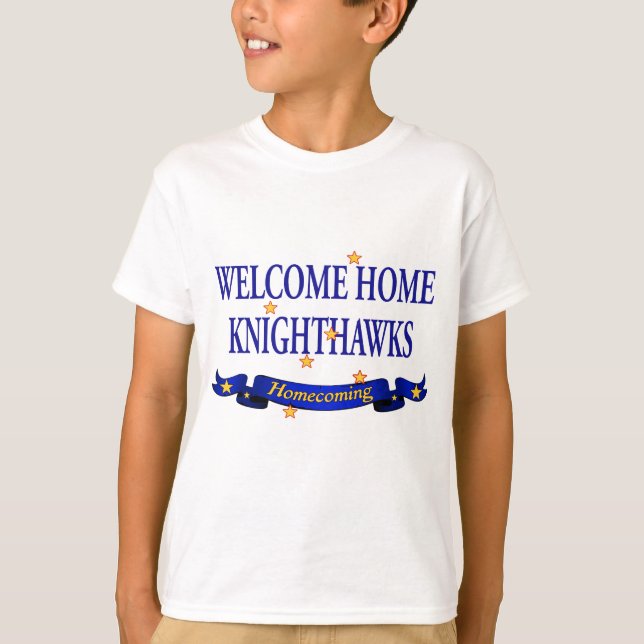 Willkommenes Zuhause Knighthawks T-Shirt (Vorderseite)