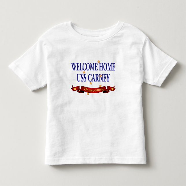 Willkommenes Zuhause USS Carney Kleinkind T-shirt (Vorderseite)