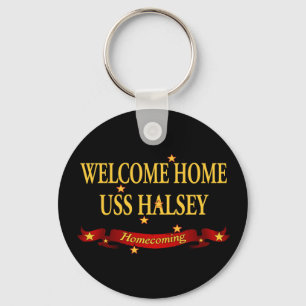 Willkommenes Zuhause USS Halsey Schlüsselanhänger