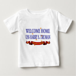 Willkommenes Zuhause USS Harry S. Truman Baby T-shirt