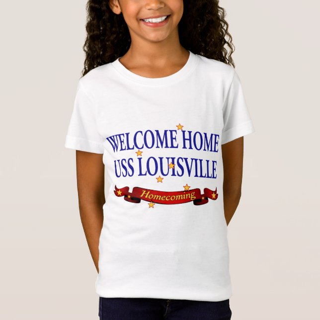 Willkommenes Zuhause USS Louisville T-Shirt (Vorderseite)