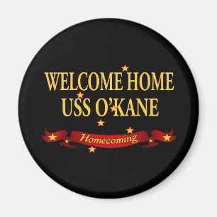 Willkommenes Zuhause USS O'Kane Magnet