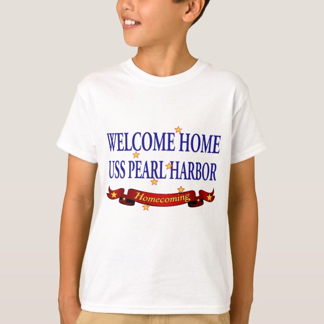 Willkommenes Zuhause USS Pearl Harbor T-Shirt (Vorderseite)