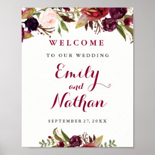 Willkommens-Hochzeitsschild Burgunderrot Floral He Poster