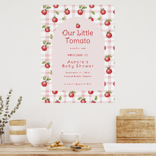 Willkommensposter für unser kleines Tomaten-Baby S Poster
