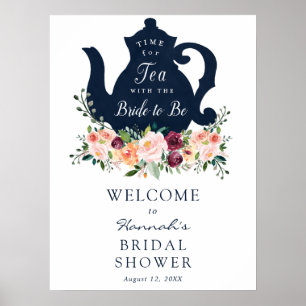 Willkommensschild für Braut-Shower zur Teezeit Poster