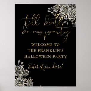 Willkommensschild zur Halloween-Party bis zum Tod Poster