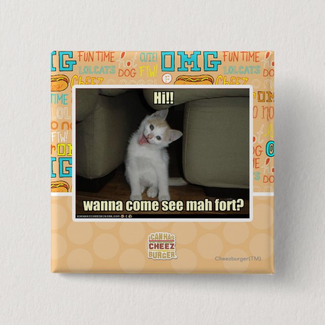 Willst du kommen mah Fort sehen? Button (Vorderseite)