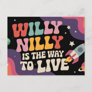 Willy Nilly ist die Art, Vintage zu leben Postkarte