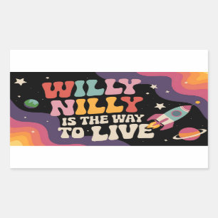 Willy Nilly ist die Art, vintage zu leben Rechteckiger Aufkleber