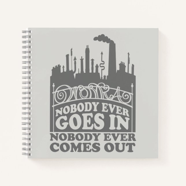 Willy Wonka Factory - Nobody Ever Goes In Notizbuch (Vorderseite)
