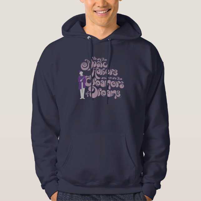 Willy Wonka - Musikmacher, Träume von Träumen Hoodie (Vorderseite)