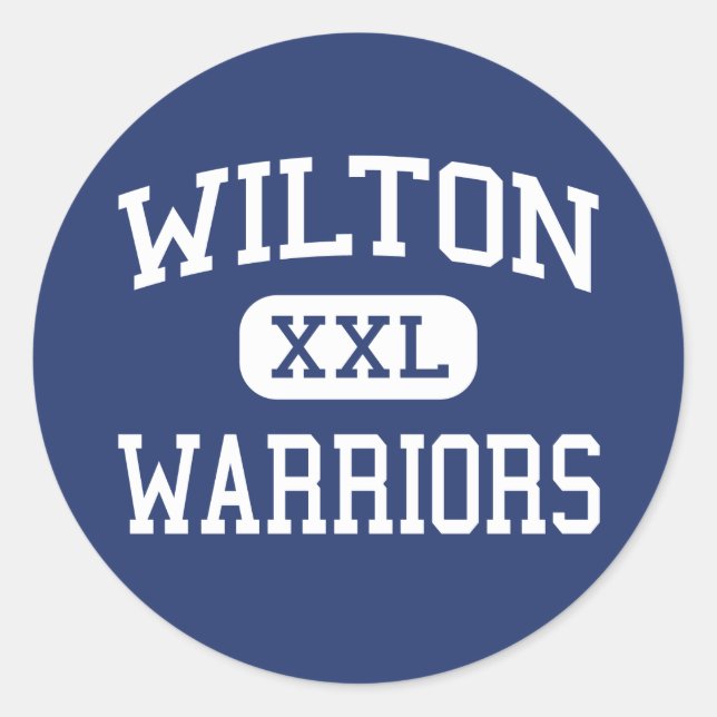 Wilton - Krieger - hoch - Wilton Connecticut Runder Aufkleber (Vorderseite)