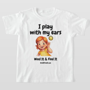 Wind It & Find It™-T-Shirt: „Ich spiele mit meinen T-Shirt