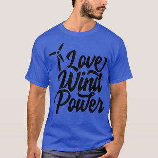 Windenergieanlagen für Windkraftanlagen im Power 1 T-Shirt