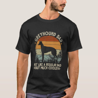 Windhund Vater wie ein regelmäßiger Vater, aber Co T-Shirt