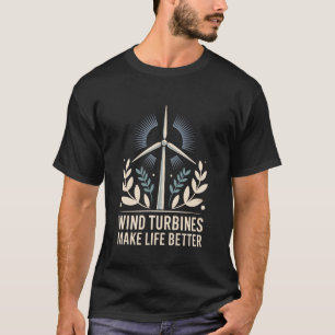 Windkrafttechniker-Operator, Windturbinen machen L T-Shirt