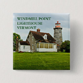 Windmill Point Lighthouse Lake Champlain VT Button