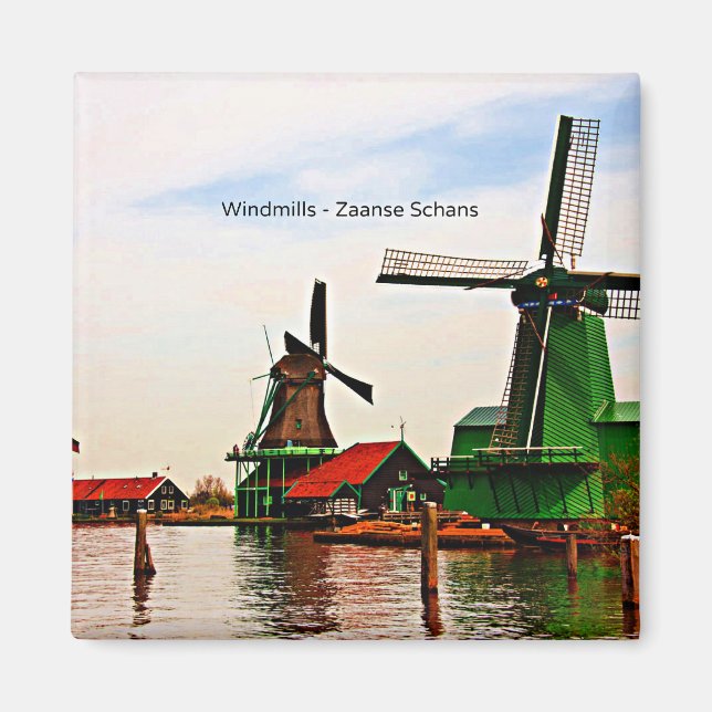 Windmills-Zaanse Schans Magnet (Vorne)