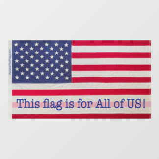 Window Cling - Dieses Flag ist für alle von uns! Fensteraufkleber
