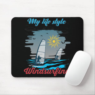 Windsurfen ist mein Lebensstil Mousepad