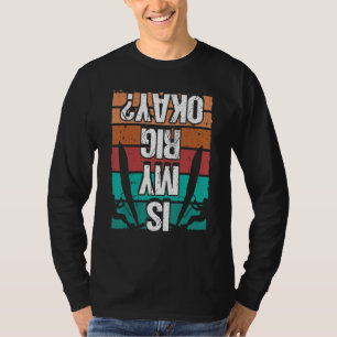 Windsurfer Humor Ist mein Rig okay Vintage Windsur T-Shirt