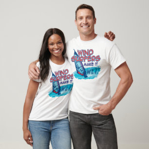 Windsurfers machen es naß! T-Shirt