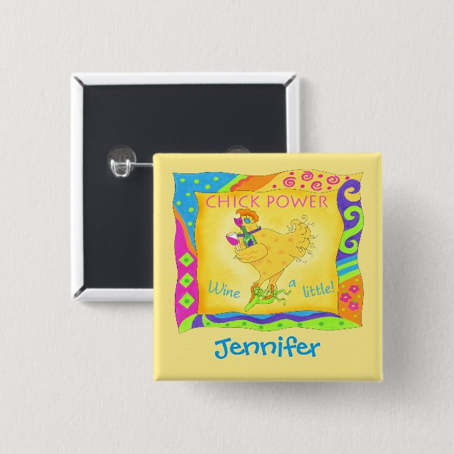 Wine a Little Yellow Chick Power Name Abzeichen Button (Vorne & Hinten)