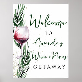 Wine and Pines Christmas Bachelorette Willkommen Poster