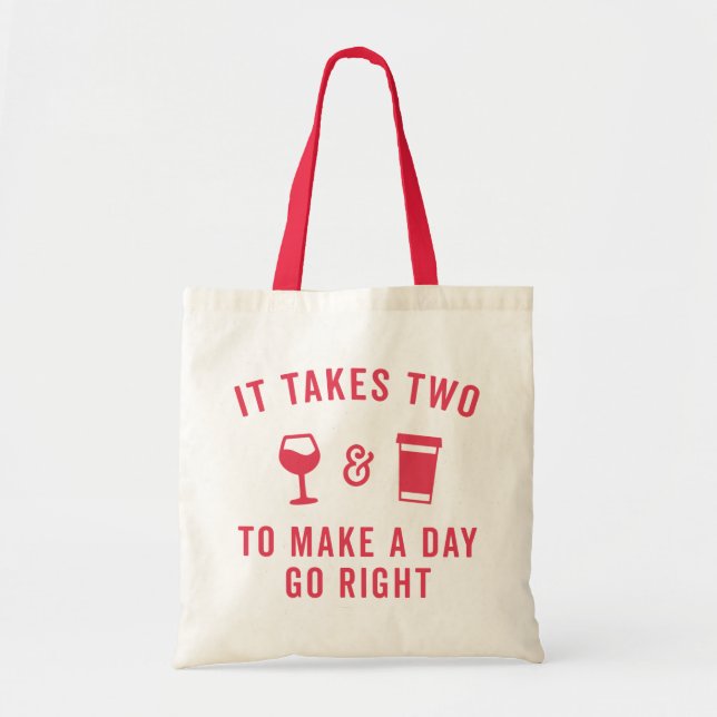 Wine & Coffee Funny Zitat Tragetasche (Vorne)